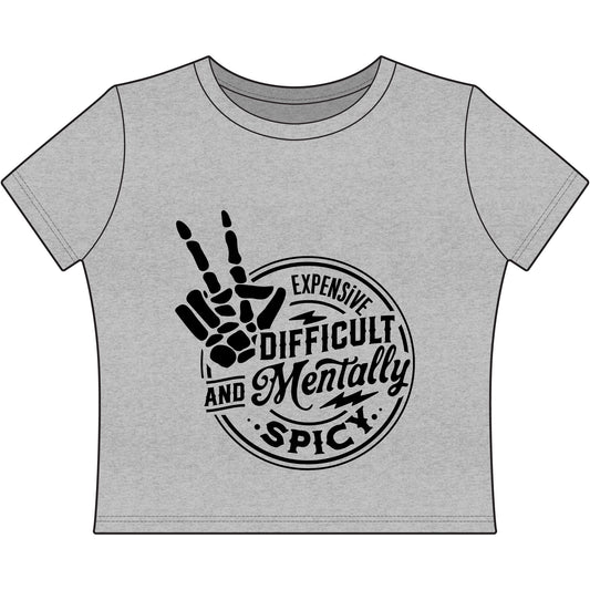 Women's Baby Tee — "Expensive, Difficult and Mentally Spicy" Graphic Crop Top