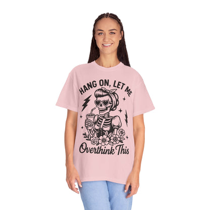 Let Me Overthink- Graphic Tee (Light)