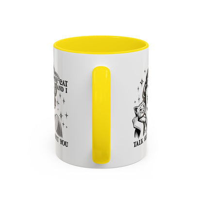 Coffee Mug - "My Cat and I Talk Shit About You" Retro Cat Lover Accent Mug (11/15oz)