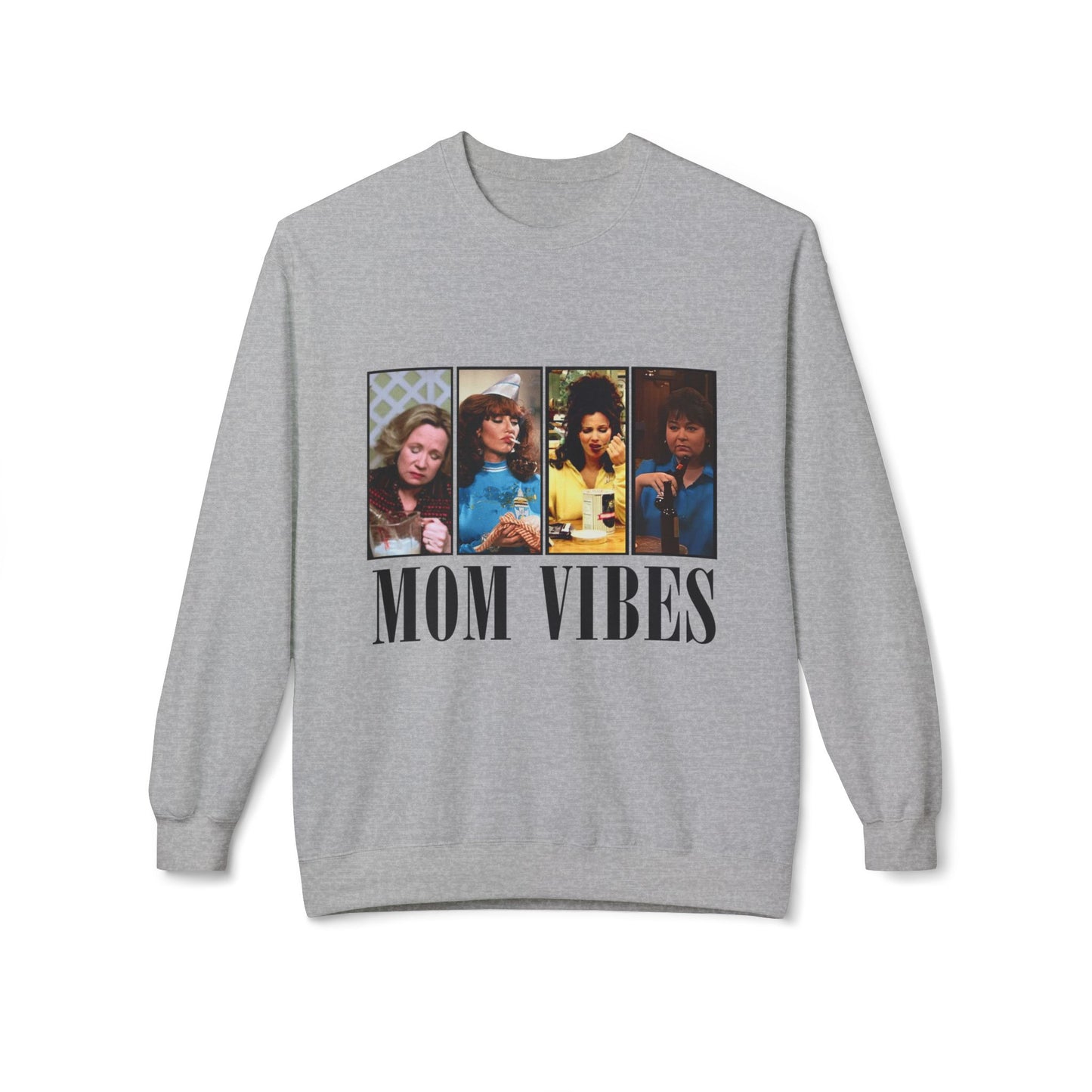 Mom Vibes Crewneck
