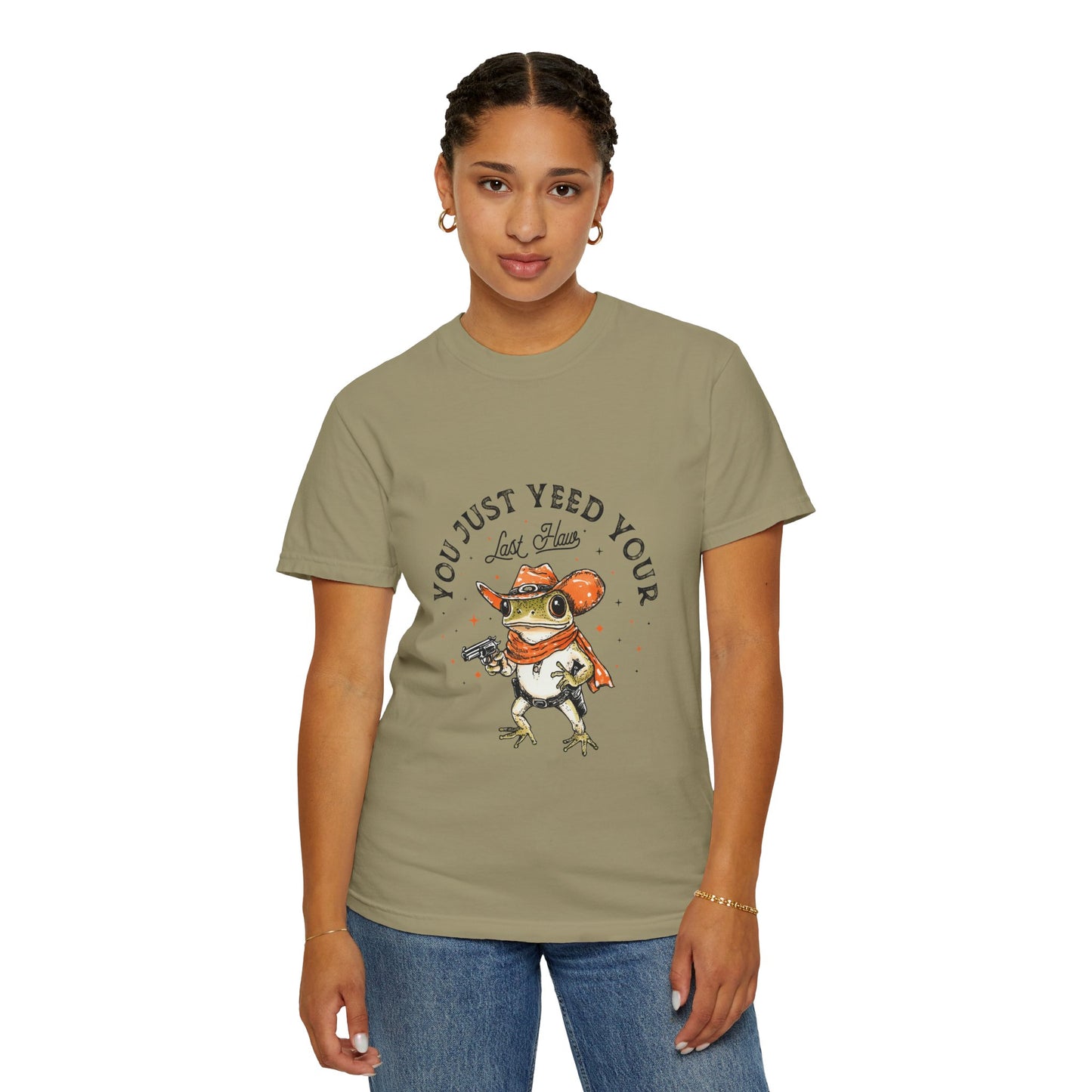 Graphic T-Shirt – "Yeed Your Last Haw"