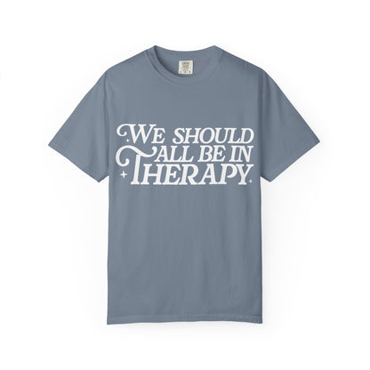 Therapy- Graphic Tee