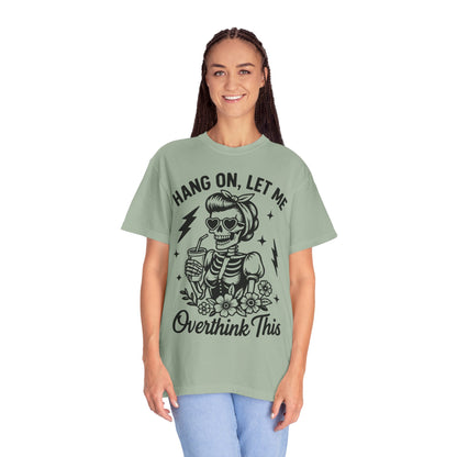 Let Me Overthink- Graphic Tee (Light)