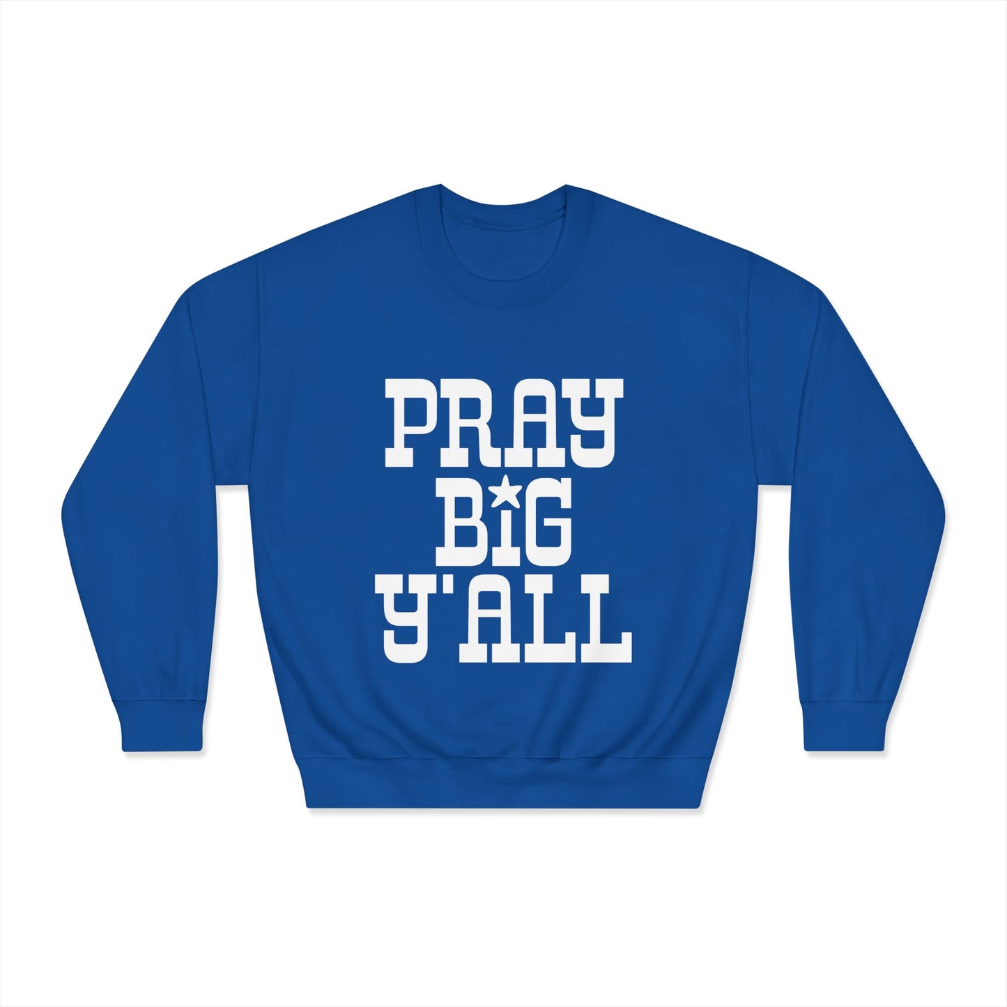 Pray Big Y'all Crewneck Sweatshirt (Dark)