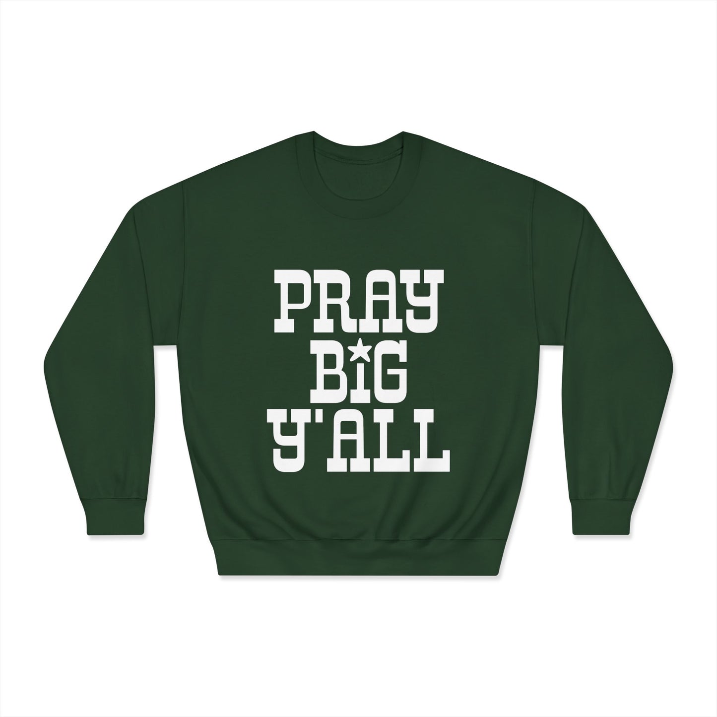 Pray Big Y'all Crewneck Sweatshirt (Dark)