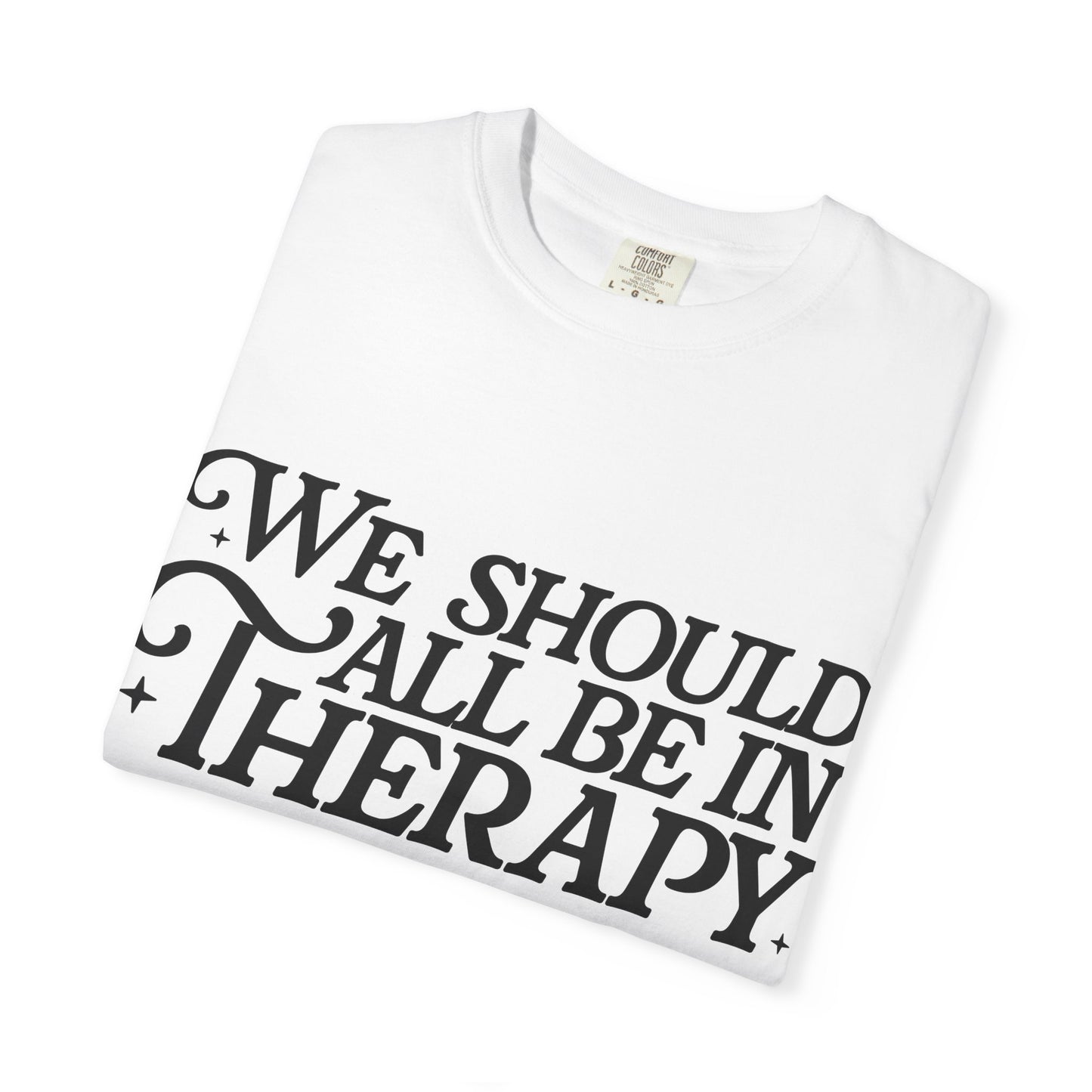 Therapy- Graphic Tee