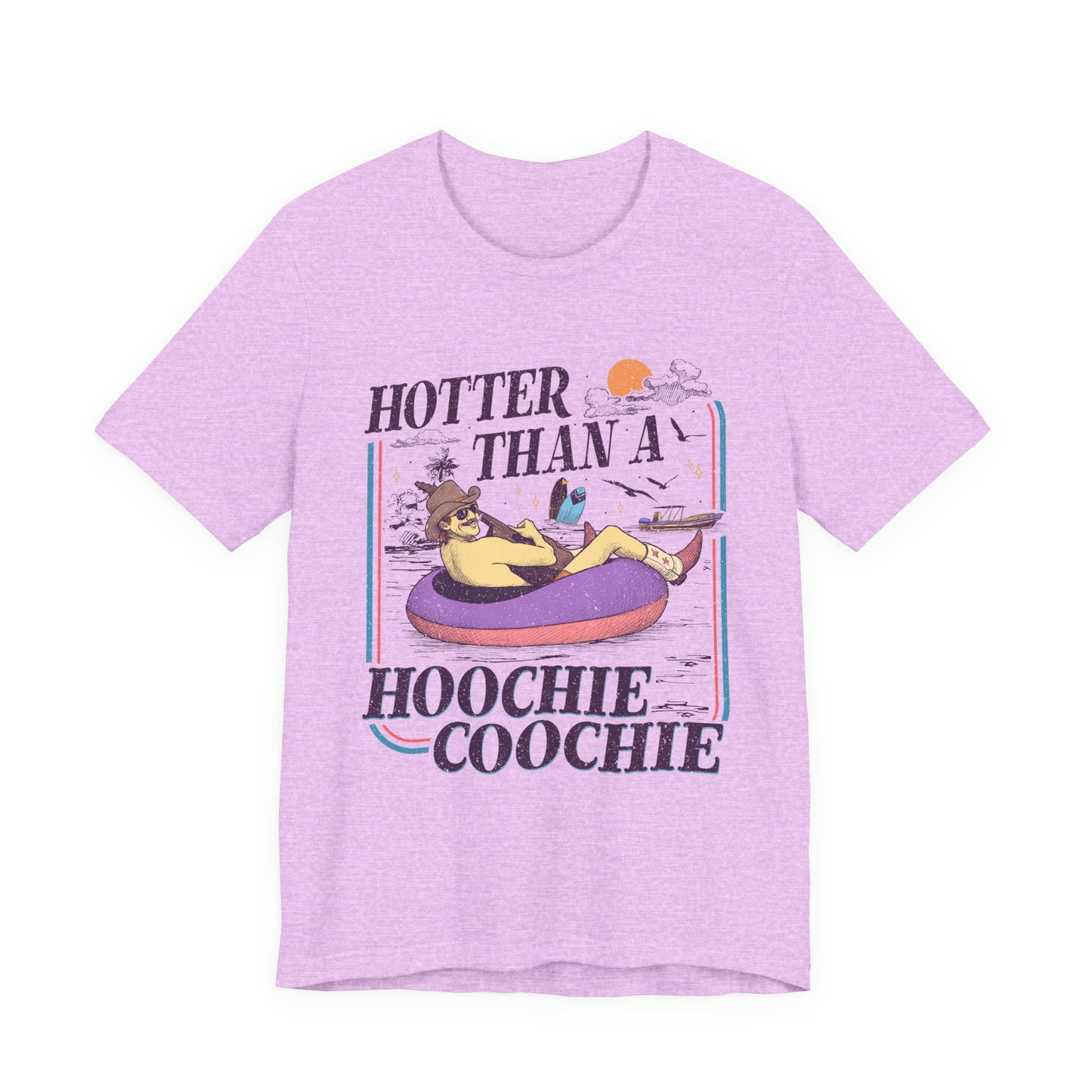 Hotter Than a Hoochie Coochie T-shirt