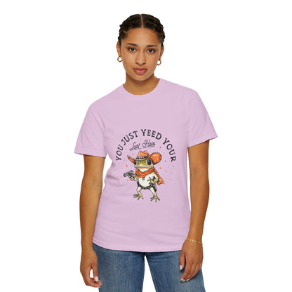 Graphic T-Shirt – "Yeed Your Last Haw"