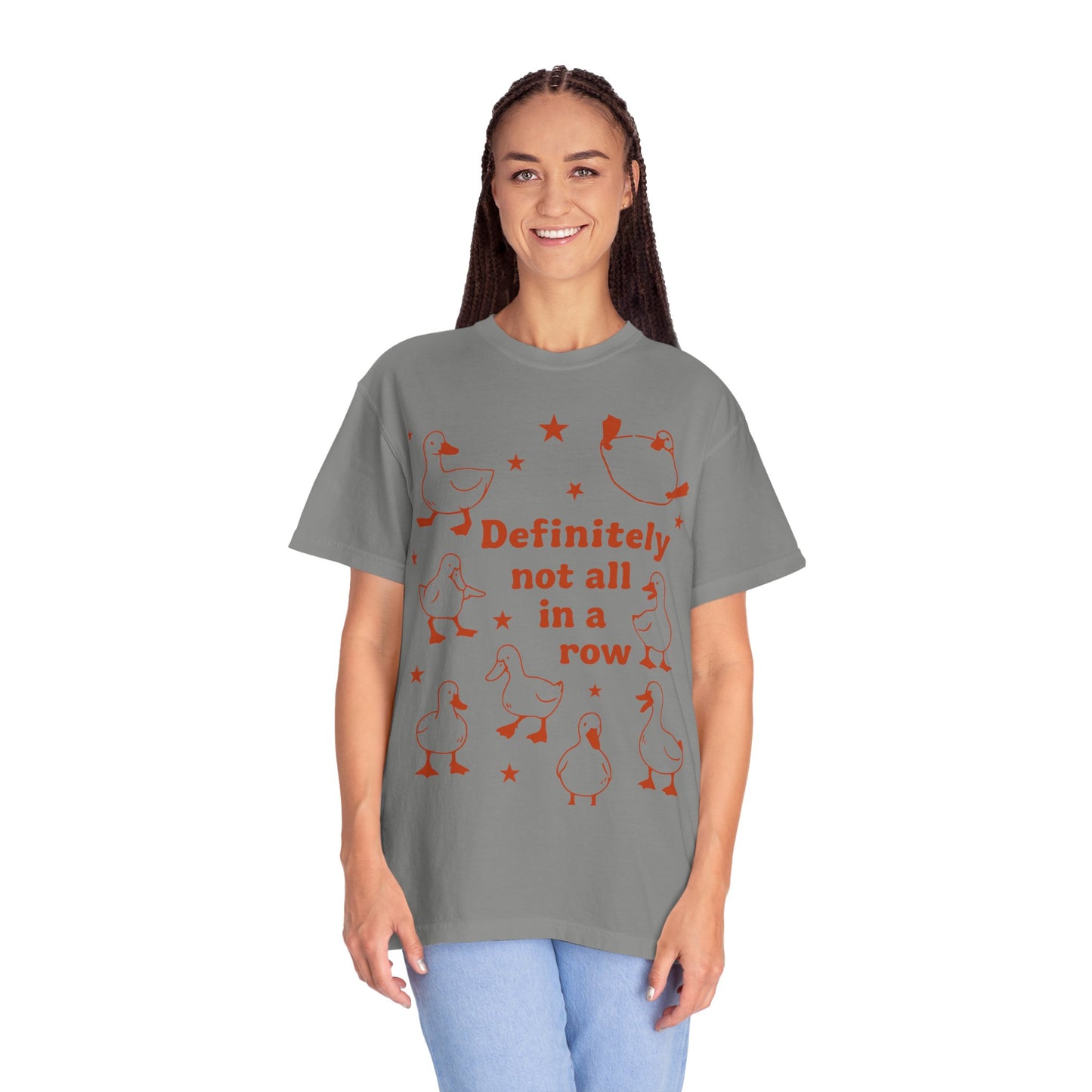 "Definitely Not All in a Row" T-shirt