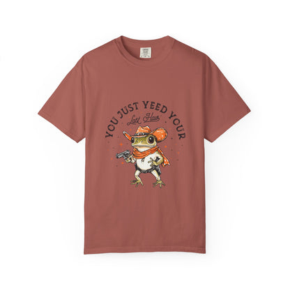 Graphic T-Shirt – "Yeed Your Last Haw"