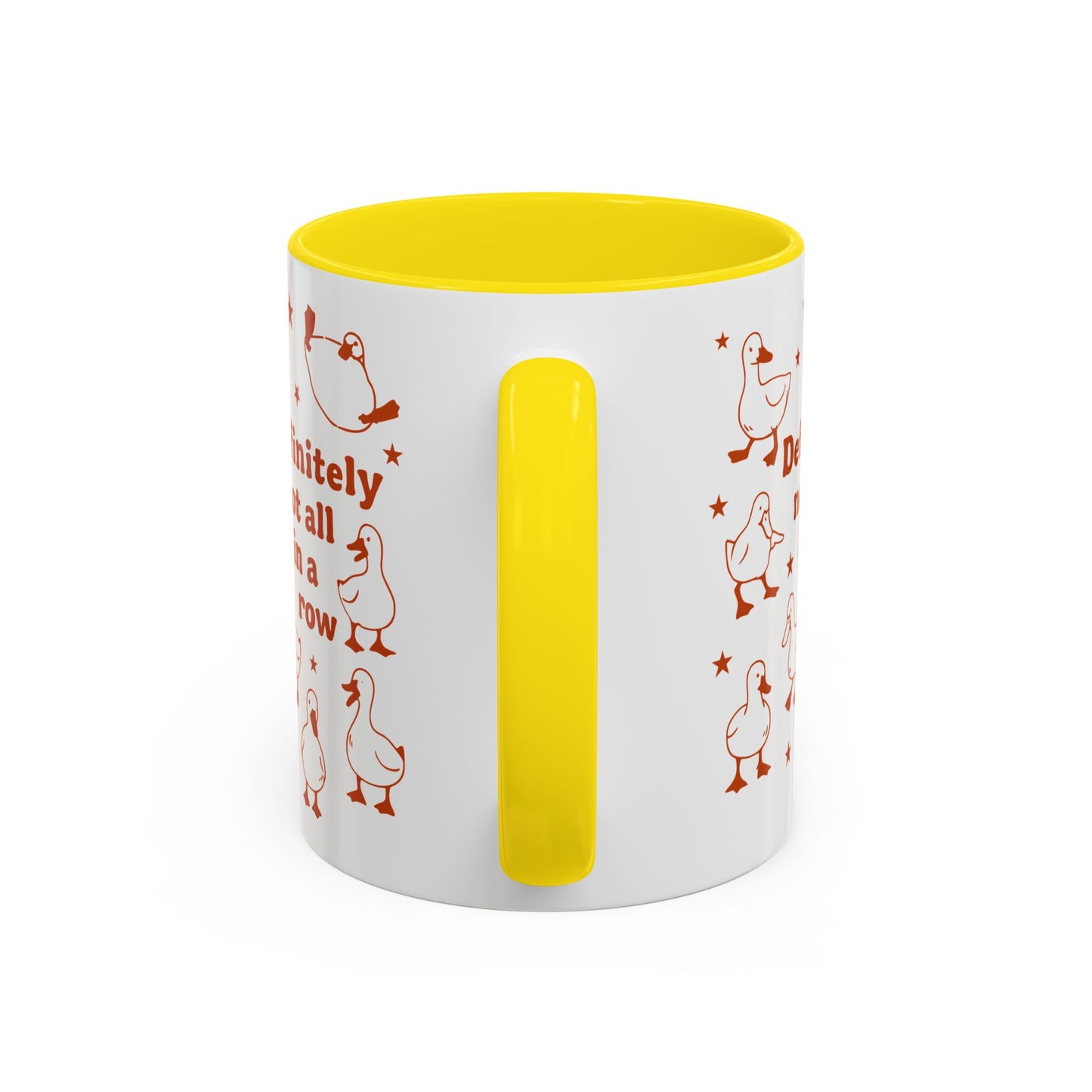 Funny Duck Coffee Mug — "Definitely Not All in a Row" Accent Mug (11/15oz)
