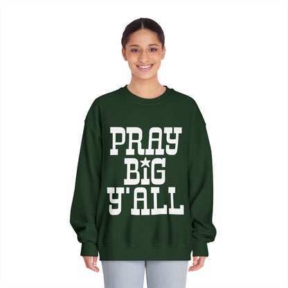 Pray Big Y'all Crewneck Sweatshirt (Dark)