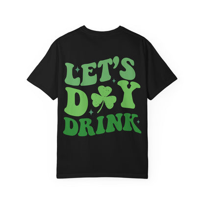 Let's Day Drink- Tee