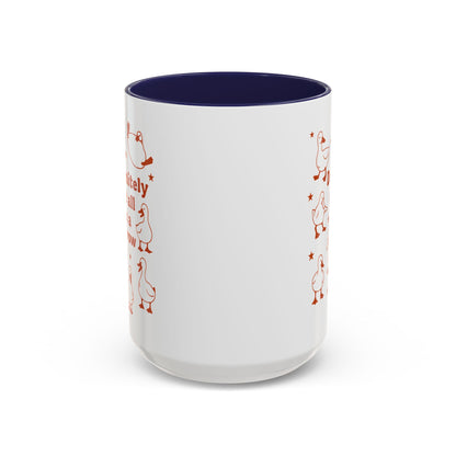 Funny Duck Coffee Mug — "Definitely Not All in a Row" Accent Mug (11/15oz)