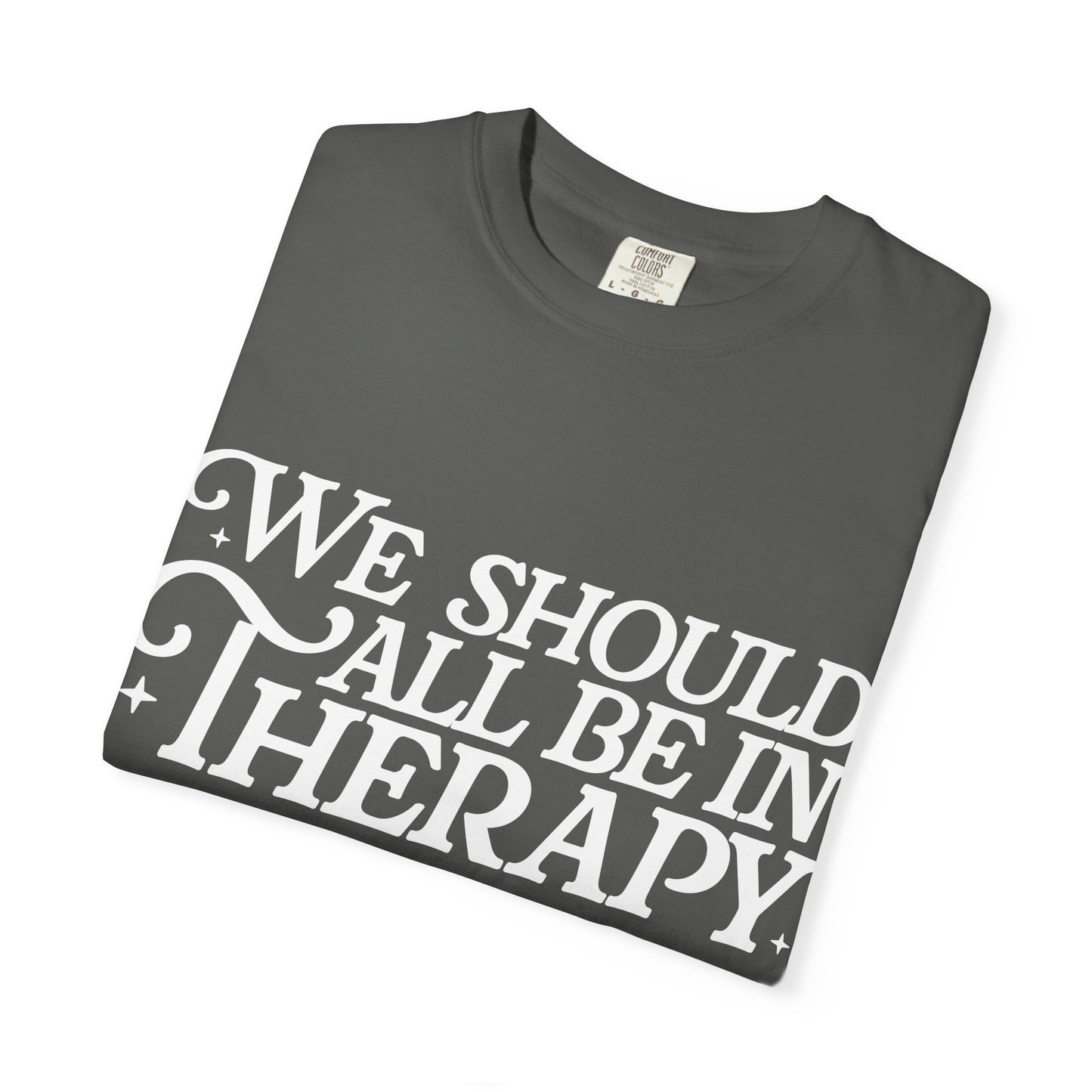 Therapy- Graphic Tee