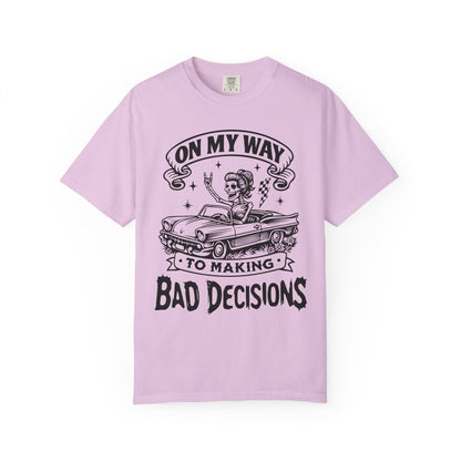 Bad Decisions- Graphic Tee (Light)