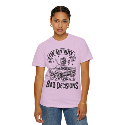 Bad Decisions- Graphic Tee (Light)
