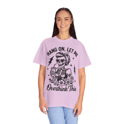 Let Me Overthink- Graphic Tee (Light)