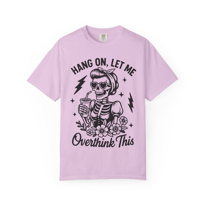 Let Me Overthink- Graphic Tee (Light)