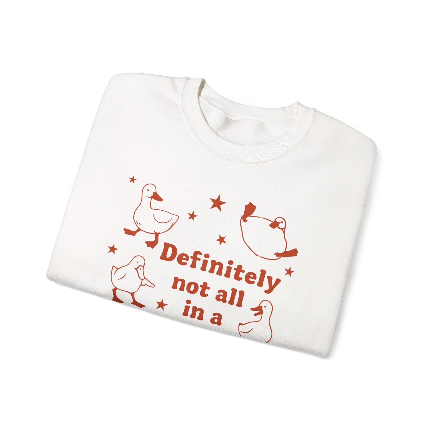 "Definitely Not All in a Row" Sweatshirt