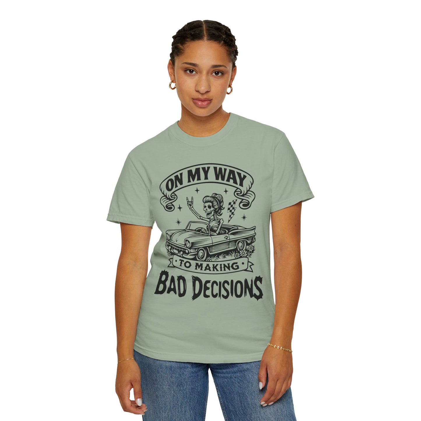Bad Decisions- Graphic Tee (Light)