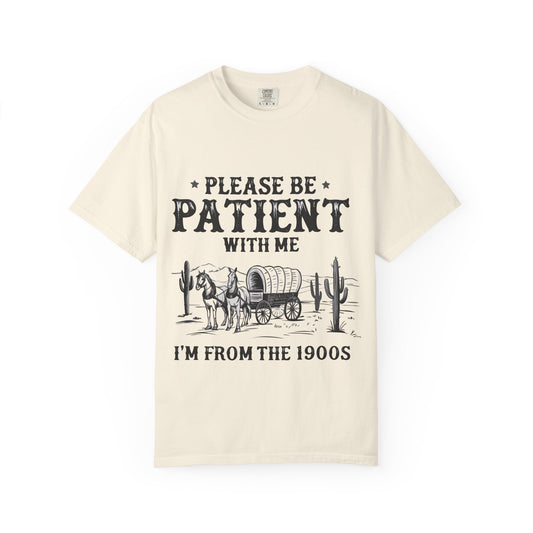 'I'm From The 1900s' Tee