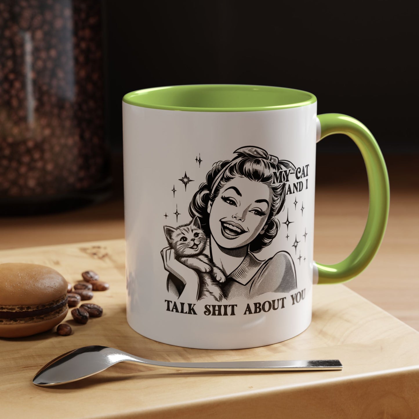 Coffee Mug - "My Cat and I Talk Shit About You" Retro Cat Lover Accent Mug (11/15oz)