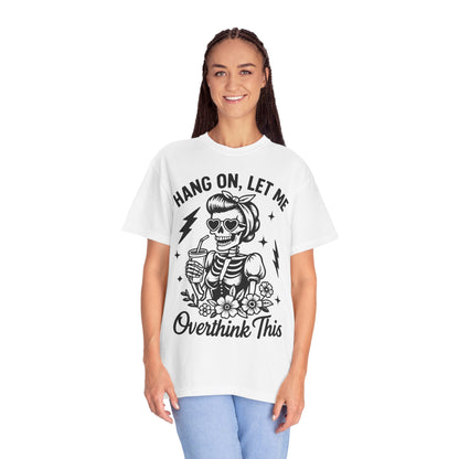 Let Me Overthink- Graphic Tee (Light)