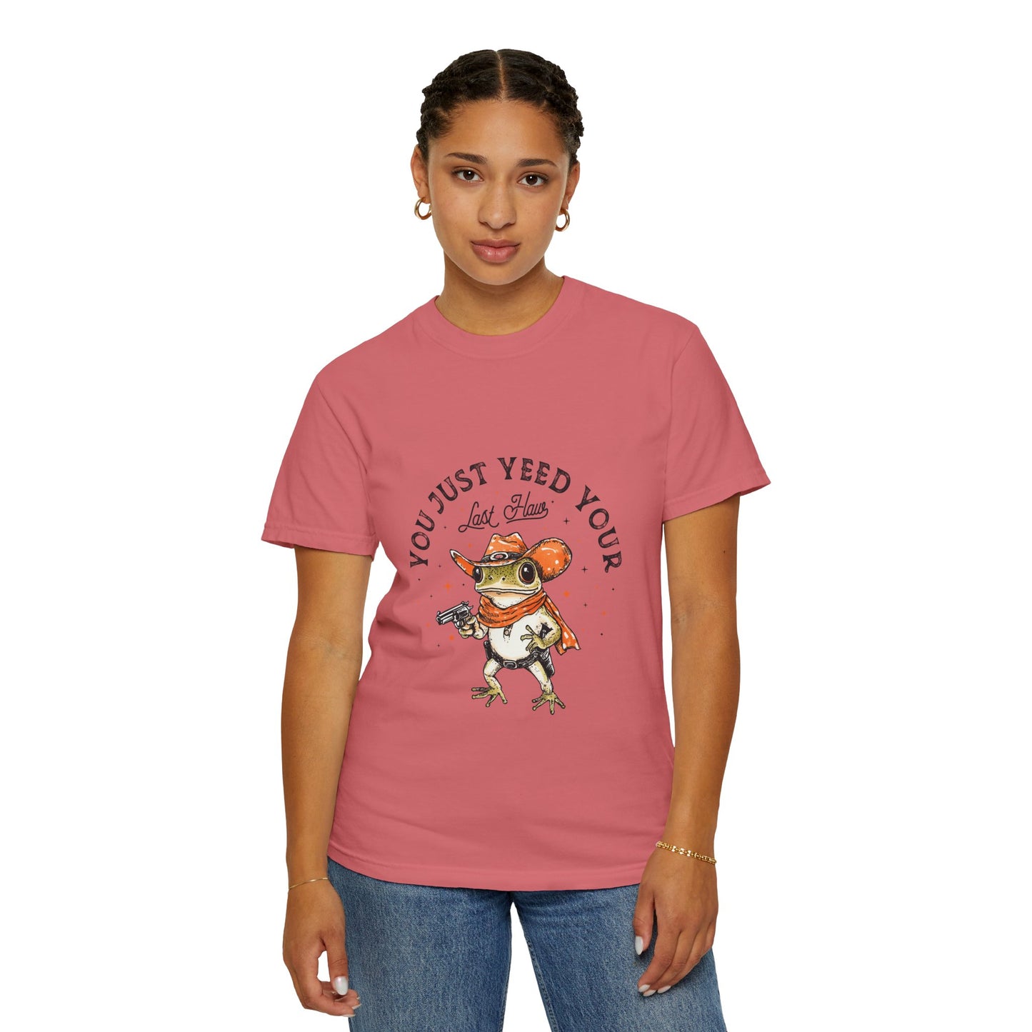 Graphic T-Shirt – "Yeed Your Last Haw"