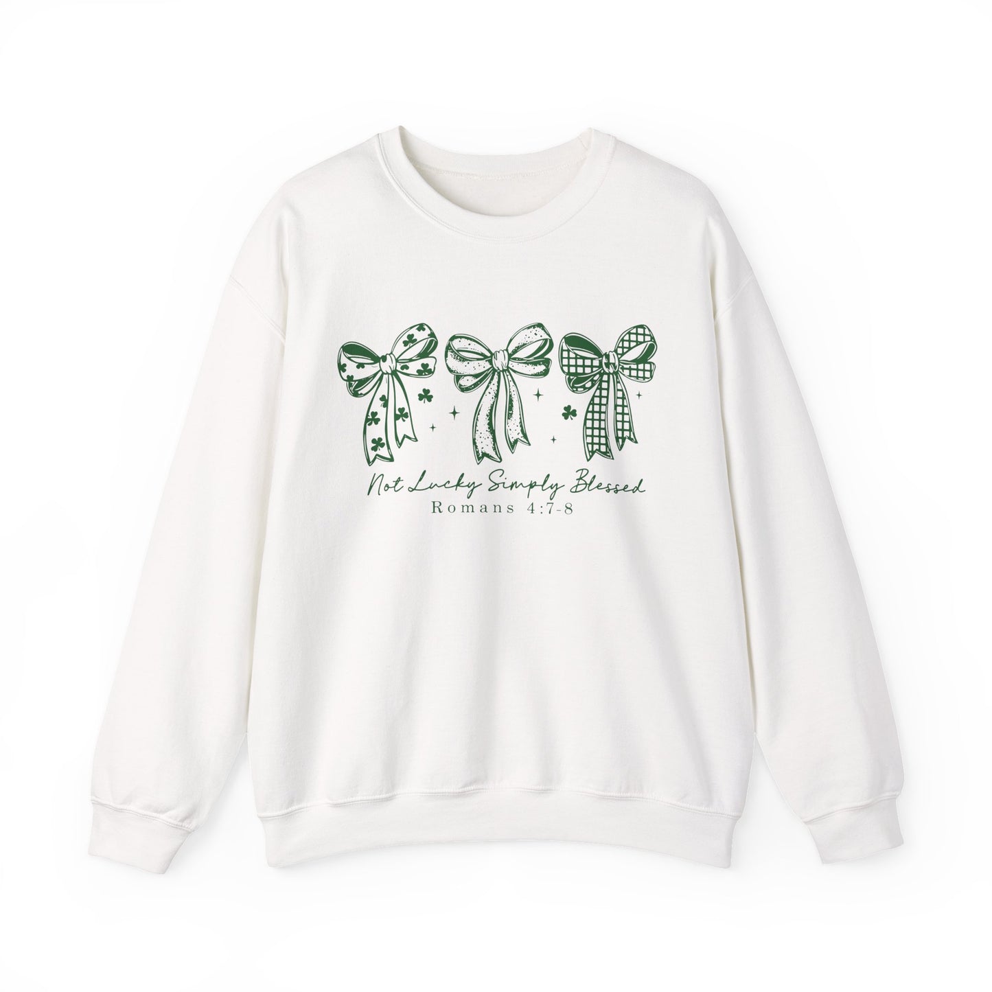 “Not Lucky, Simply Blessed”- Sweatshirt