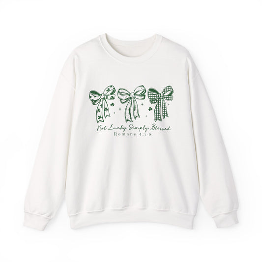 “Not Lucky, Simply Blessed”- Sweatshirt
