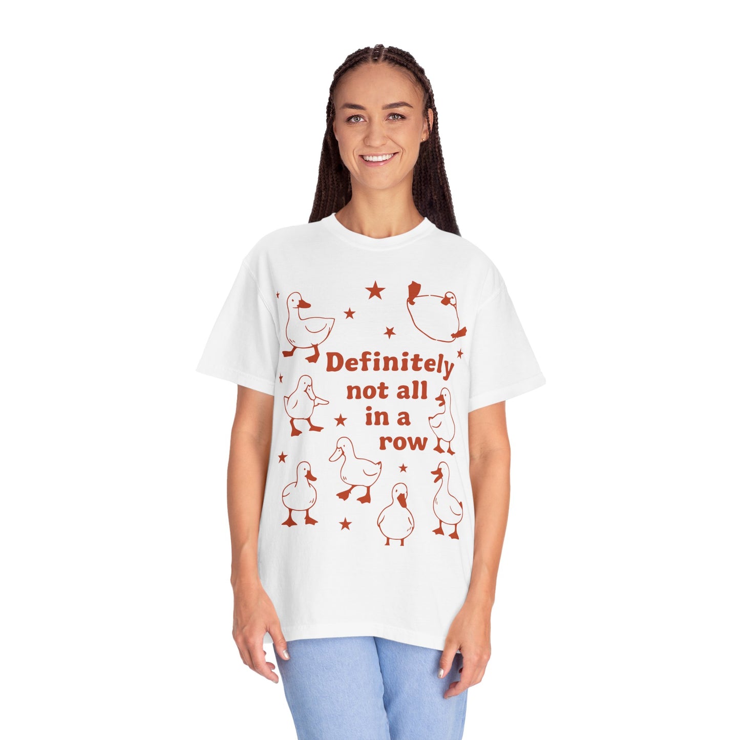 "Definitely Not All in a Row" T-shirt