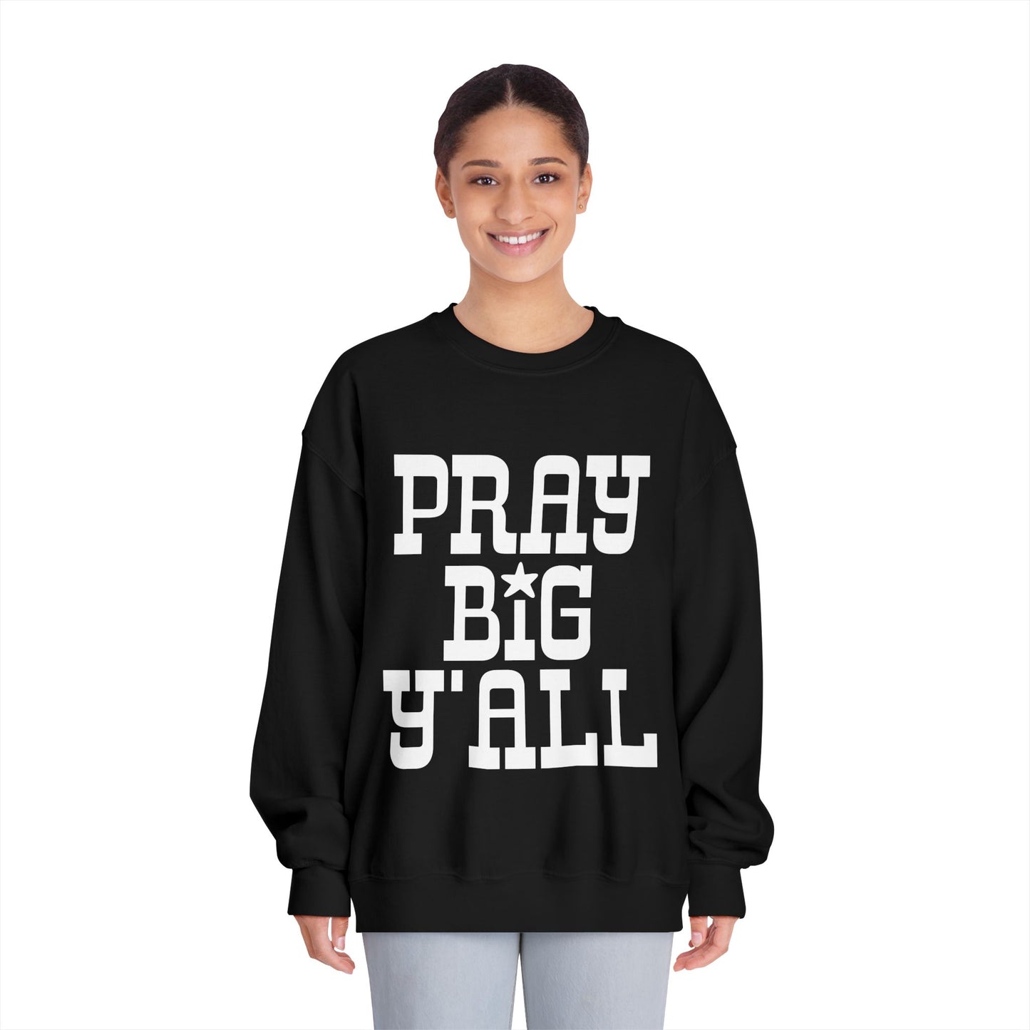 Pray Big Y'all Crewneck Sweatshirt (Dark)
