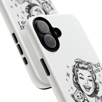 Phone Case — “My Cat and I Talk Shit About You” Retro Cat Lover Protective Case
