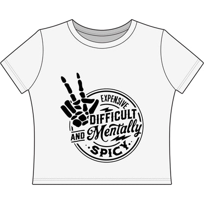 Women's Baby Tee — "Expensive, Difficult and Mentally Spicy" Graphic Crop Top
