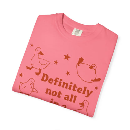 "Definitely Not All in a Row" T-shirt