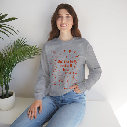 "Definitely Not All in a Row" Sweatshirt