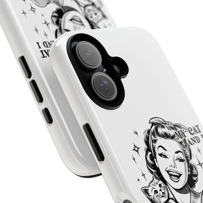 Phone Case — “My Cat and I Talk Shit About You” Retro Cat Lover Protective Case