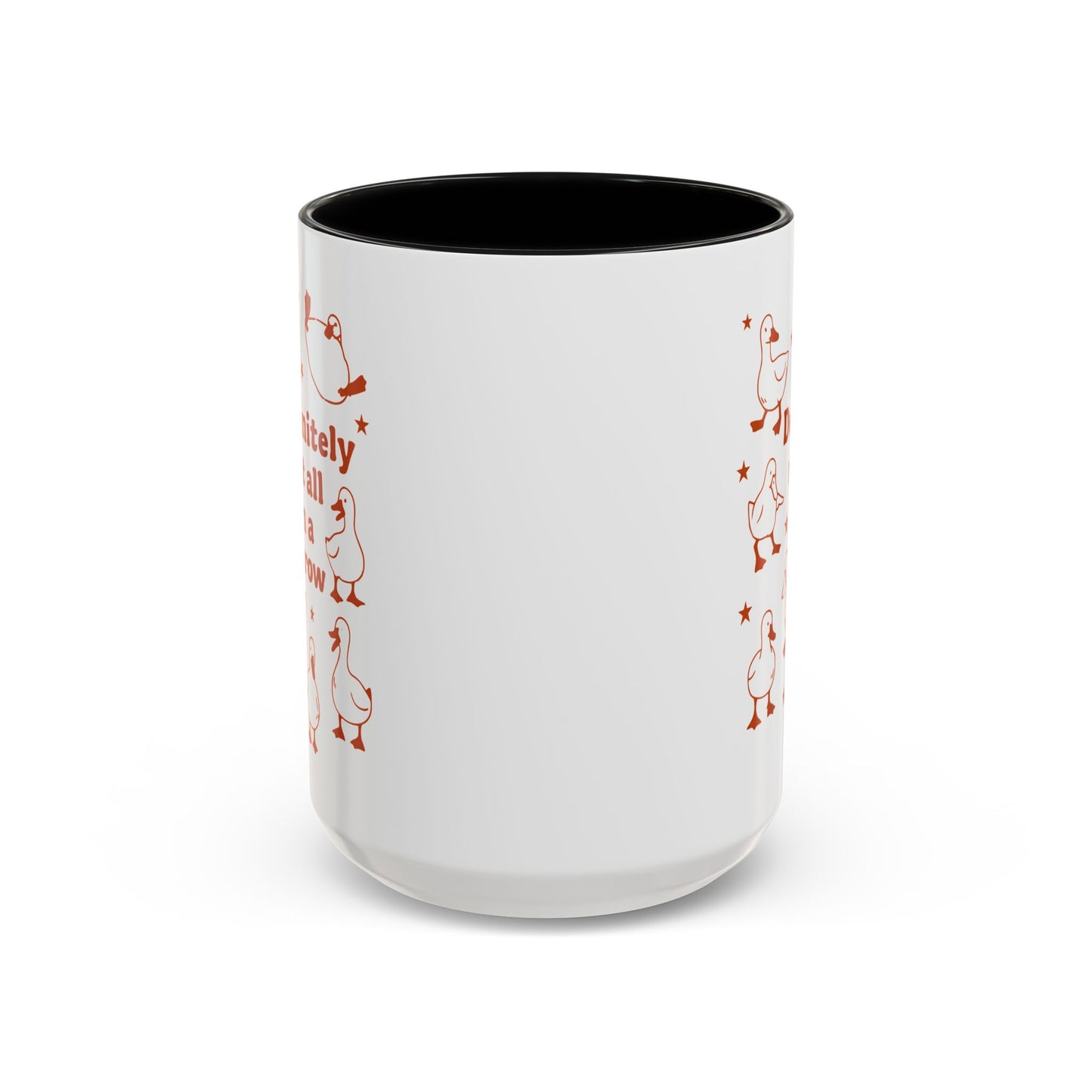 Funny Duck Coffee Mug — "Definitely Not All in a Row" Accent Mug (11/15oz)