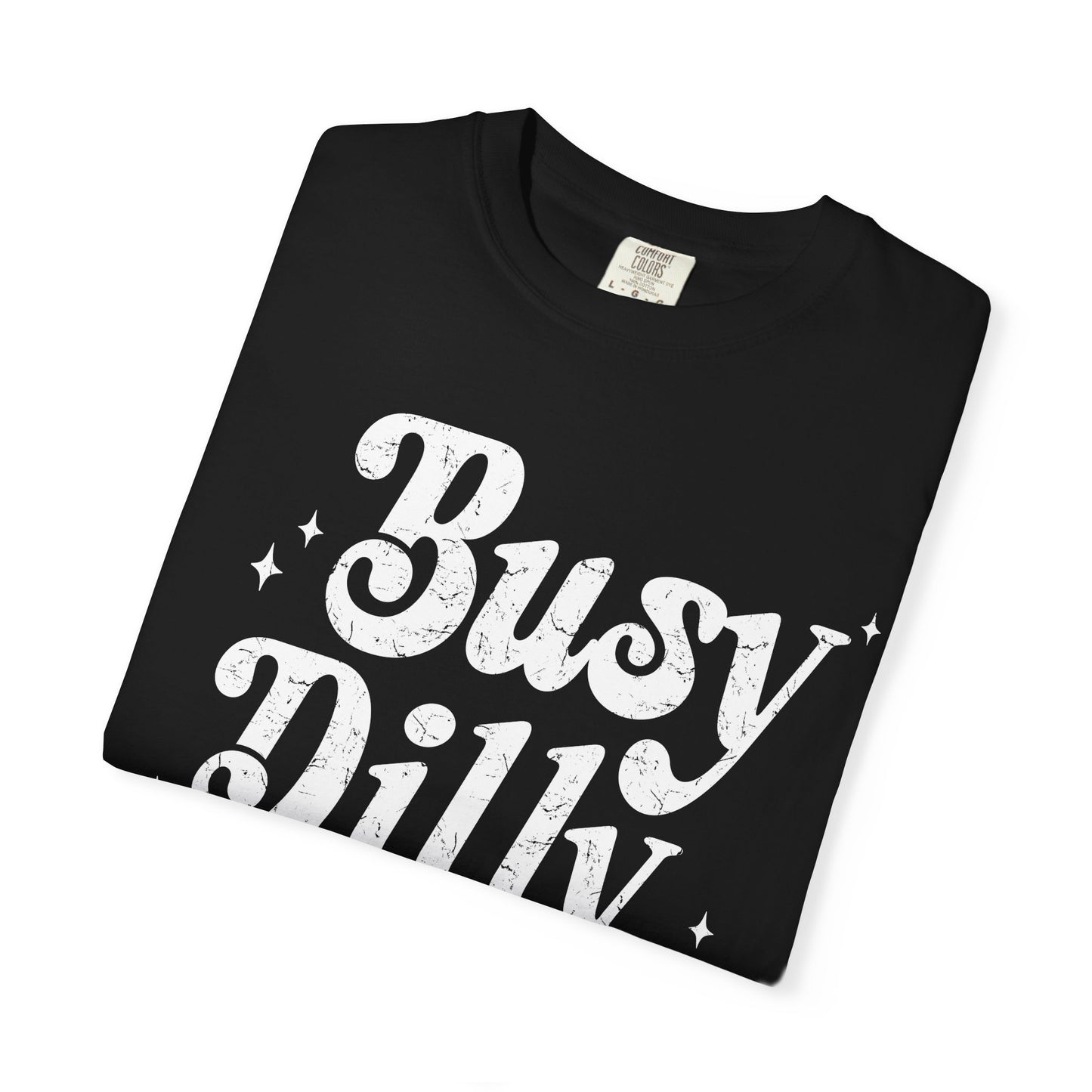 I’m Busy- Graphic Tee (Dark)