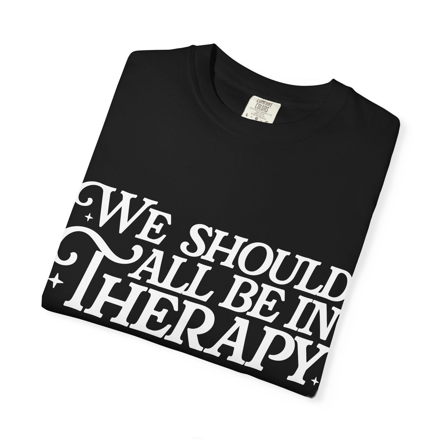 Therapy- Graphic Tee