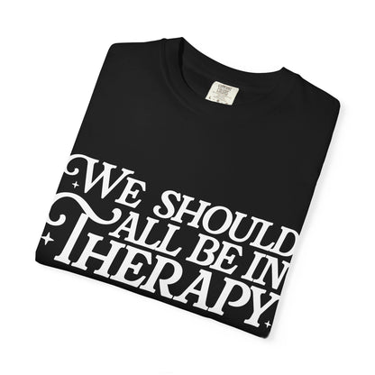 Therapy- Graphic Tee