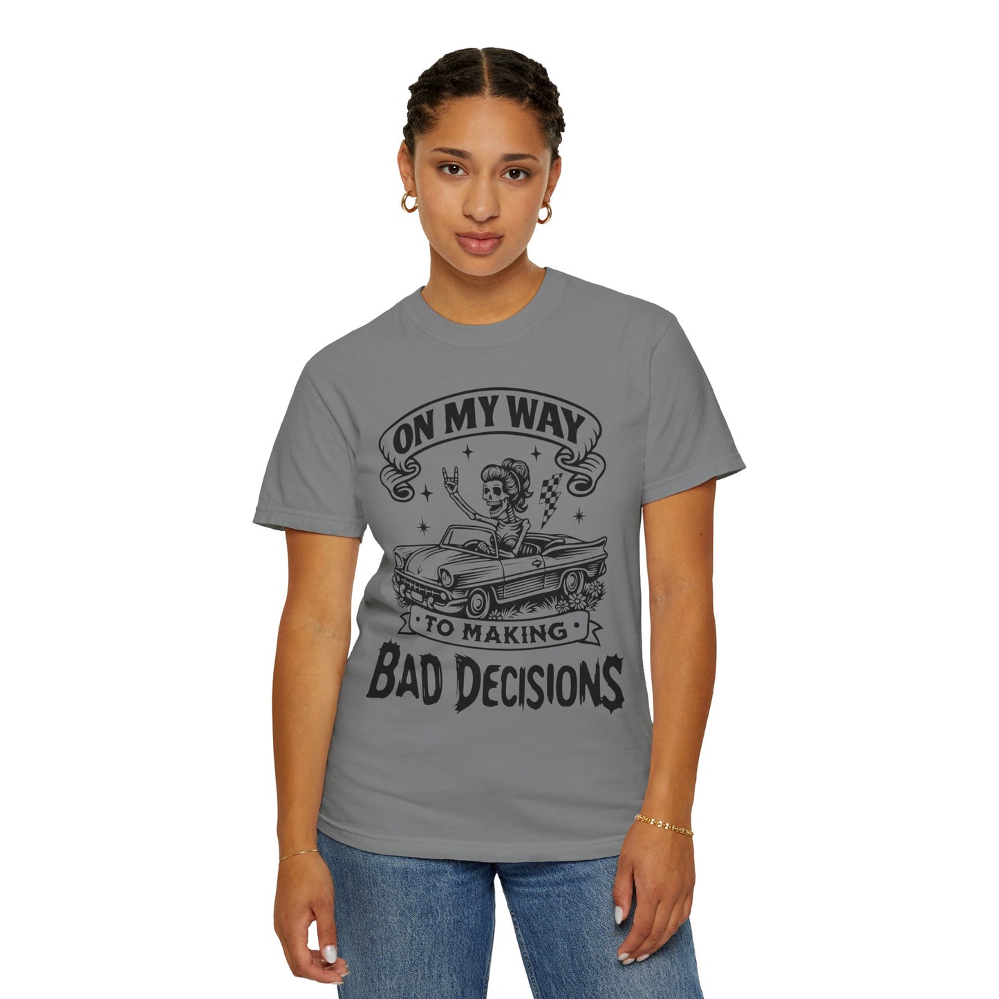 Bad Decisions- Graphic Tee (Light)