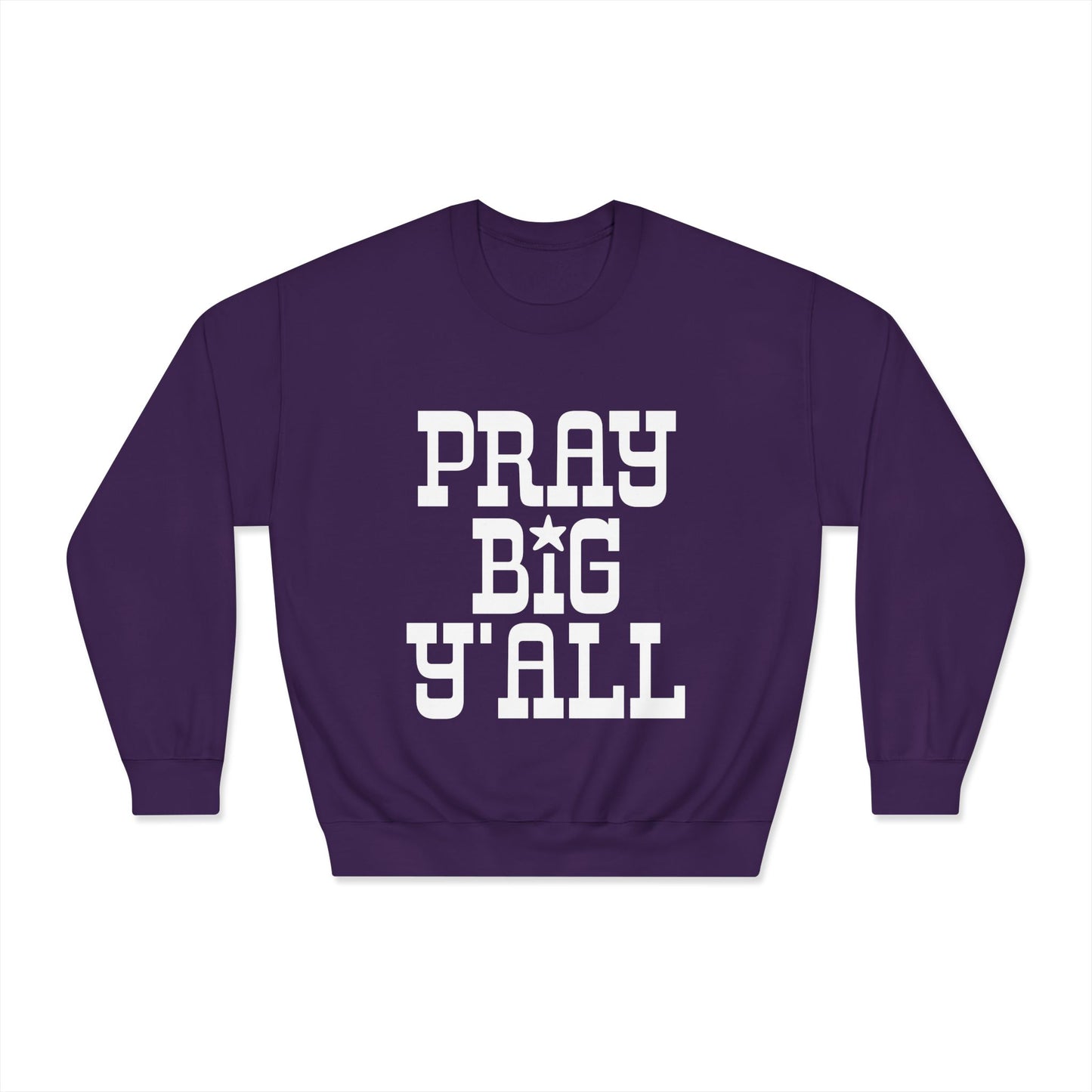 Pray Big Y'all Crewneck Sweatshirt (Dark)