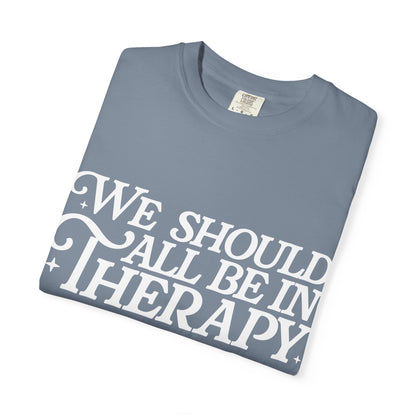 Therapy- Graphic Tee