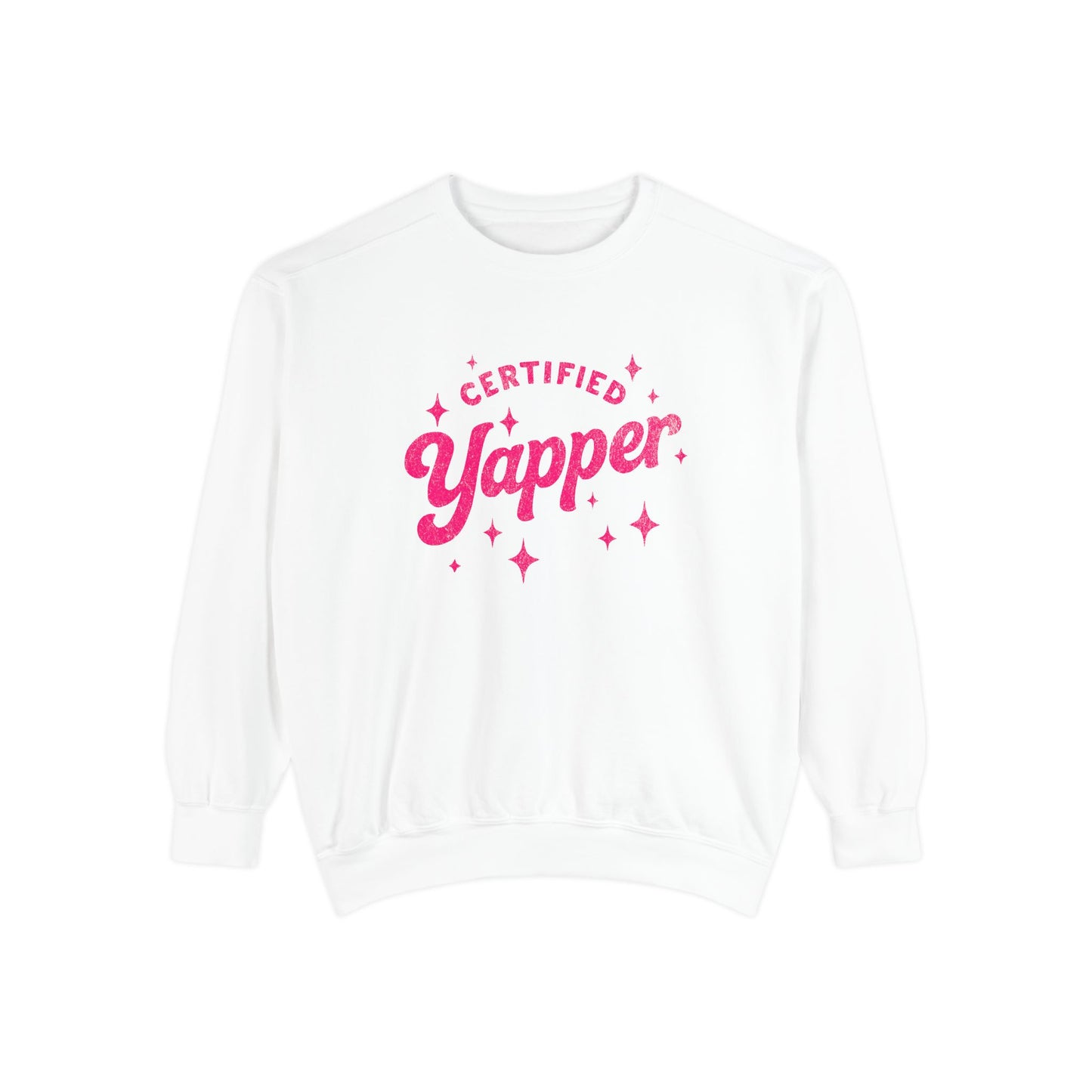 Certified Yapper Sweatshirt -(pink)